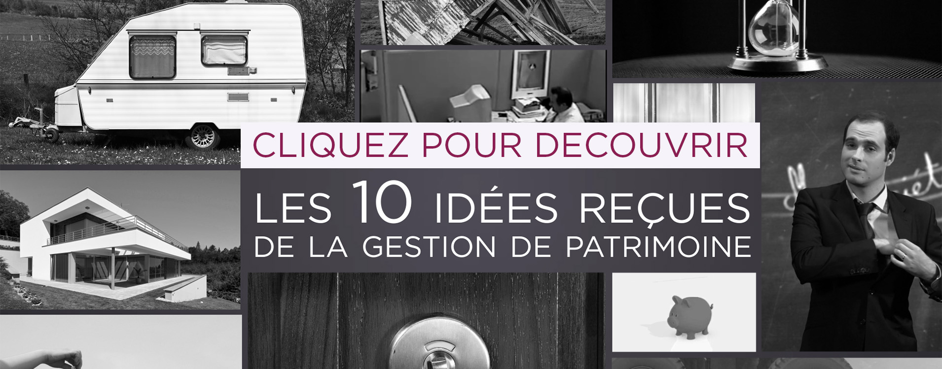 10 idées reçues sur la gestion de patrimoine